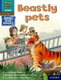 Cover: Read Write Inc. Phonics: Beastly pets (Blue Set 6 Book Bag Book 8) - Oxford University Press