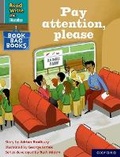 Cover: Read Write Inc. Phonics: Pay attention, please (Grey Set 7 Book Bag Book 11) - Oxford University Press