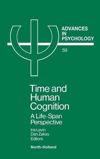 Enlarge image Cover: Time and Human Cognition: Volume 59 - North-Holland