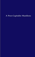 Bild: A Post-Capitalist Manifesto - Lulu.com