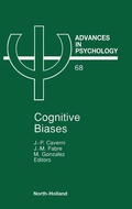 Cover: Cognitive Biases: Volume 68 - North-Holland