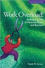 Cover: Work Overload! - ASQ Quality Press