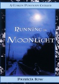 Cover: Running on Moonlight - Patricia Bow
