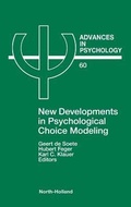 Cover: New Developments in Psychological Choice Modeling: Volume 60 - North-Holland