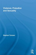 Cover: Violence, Prejudice and Sexuality - Routledge
