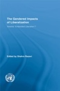 Cover: The Gendered Impacts of Liberalization - Routledge