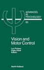 Cover: Vision and Motor Control: Volume 85 - North-Holland