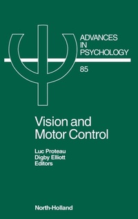 Enlarge image Cover: Vision and Motor Control: Volume 85 - North-Holland