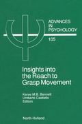 Cover: Insights Into the Reach to Grasp Movement - North-Holland