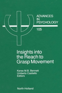 Enlarge image Cover: Insights Into the Reach to Grasp Movement - North-Holland