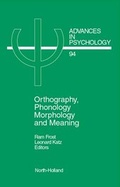 Bild: Orthography, Phonology, Morphology and Meaning: Volume 94 - North-Holland
