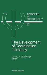Enlarge image Cover: The Development of Coordination in Infancy: Volume 97 - North-Holland