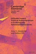 Cover: Attitudes toward Political Authoritarianism in Economically Advanced Democracies - Cambridge University Press