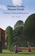 Cover: Human Nature, Human Goods - Cambridge University Press