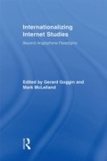 Cover: Internationalizing Internet Studies - Routledge