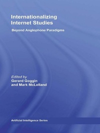 Enlarge image Cover: Internationalizing Internet Studies - Routledge