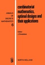 Cover: Combinatorial Mathematics, Optimal Designs, and Their Applications - Elsevier