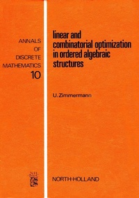 Abbildung von: Linear and Combinatorial Optimization in Ordered Algebraic Structures - Elsevier