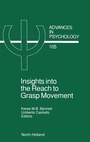 Cover: Insights into the Reach to Grasp Movement: Volume 105 - North-Holland