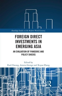 Abbildung von: Foreign Direct Investments in Emerging Asia - Routledge