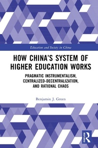 Enlarge image Cover: How China's System of Higher Education Works - Routledge