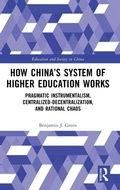 Cover: How China's System of Higher Education Works - Routledge