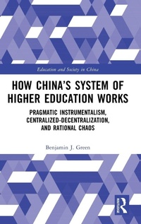Enlarge image Cover: How China's System of Higher Education Works - Routledge