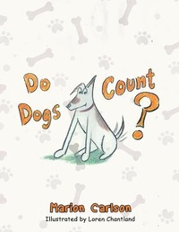 Enlarge image Cover: Do Dogs Count? - IngramSpark