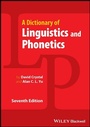 Cover: A Dictionary of Linguistics and Phonetics - Wiley