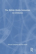 Cover: The British Media Industries - Routledge