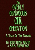 Cover: The Overly Obnoxious OIK Operation - Lulu.com