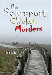 Abbildung von: The Searsport Chicken Murders - Lulu.com