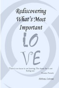Cover: Rediscovering What's Most Important - Lulu.com