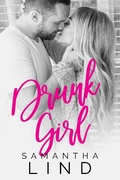 Cover: Drunk Girl (Lyrics and Love, #2) - Samantha Lind