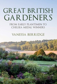 Abbildung von: Great British Gardeners - Amberley Publishing