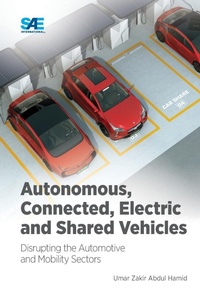 Enlarge image Cover: Autonomous, Connected, Electric and Shared Vehicles - SAE International