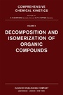 Cover: Decomposition and Isomerization of Organic Compounds - Elsevier