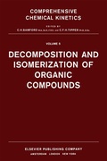 Cover: Decomposition and Isomerization of Organic Compounds - Elsevier