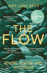 Enlarge image Cover: The Flow - Bloomsbury Wildlife