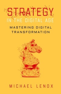 Abbildung von: Strategy in the Digital Age - Stanford Business Books,US