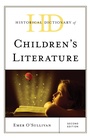 Cover: Historical Dictionary of Children's Literature - Rowman & Littlefield Publishers