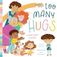 Enlarge image Cover: Too Many Hugs - Bushel & Peck Books