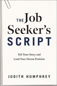 Enlarge image Cover: The Job Seeker's Script - Fast company Press