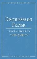 Cover: Discourses on Prayer - GLH Publishing