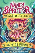 Cover: Nancy Spector, Monster Detective 1: The Case of the Missing Spot - Algonquin Young Readers