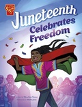 Cover: Juneteenth Celebrates Freedom - Capstone Press