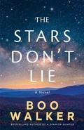 Cover: The Stars Don't Lie - Lake Union Publishing