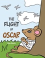 Cover: The Flight of Oscar - AuthorHouse