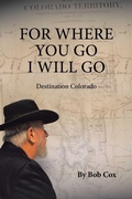 Cover: For Where You Go I Will Go - AuthorHouse