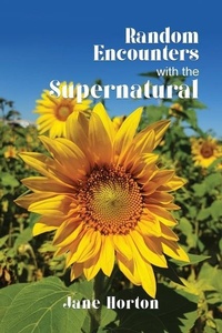 Enlarge image Cover: Random Encounters with the Supernatural - Dorrance Publishing Co.